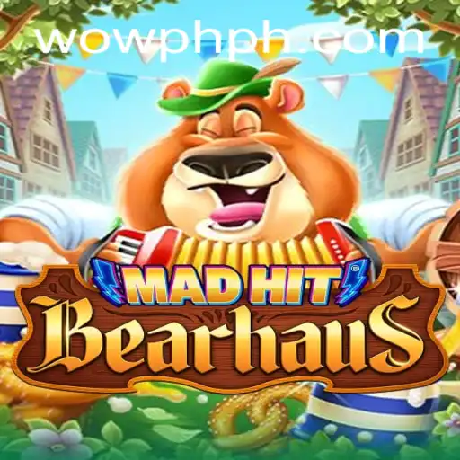 MadHitBearhaus: A Wild Adventure with WOWPH